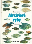 Klaus Paysan - Akváriové ryby