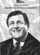 Sergej Chelemendik - Superslovák Vladimír Mečiar