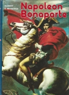 Albert Z. Manfred: Napoleon Bonaparte