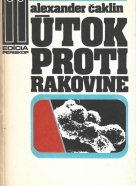 Alexander Čaklin - Útok proti rakovine