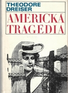 Theodore Dreiser-Americká tragédia