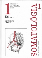 Ivan Dylevský: Stomatológia I