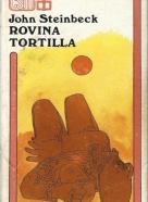 John Steibeck: Rovina Tortilla