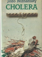 Jožo Nižnánský: Cholera