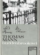 Thomas Mann: Buddenbrookovci