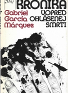 Gabriel García Márquez-Kronika vopred ohlásenej smrti