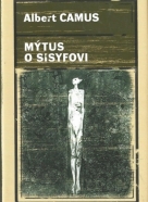Albert Camus- Mýtus o Sisyfovi